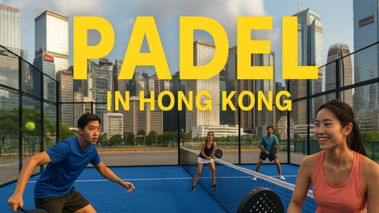Ultimate Guide to Padel in Hong Kong: Where to play and everything to know